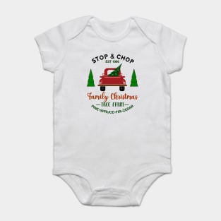 Stop & Chop Family Christmas Tree Farm, EST 1986. Pine, Spruce, Fir Cedar Baby Bodysuit